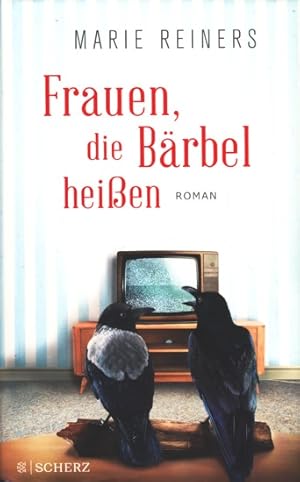 Bild des Verkufers fr Frauen, die Brbel heien : Roman. zum Verkauf von TF-Versandhandel - Preise inkl. MwSt.