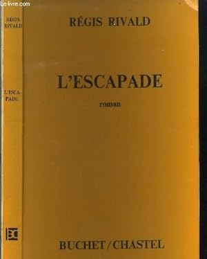 Seller image for L'escapade for sale by Le-Livre