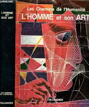 Imagen del vendedor de L'homme et son art a la venta por Le-Livre