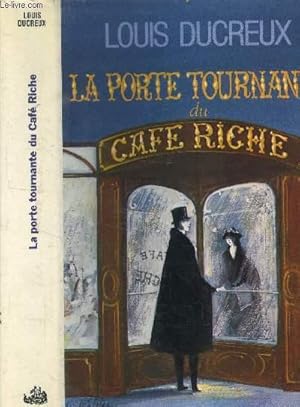 Seller image for La porte tournante de Caf Riche for sale by Le-Livre