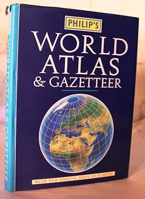 Philip's World Atlas and Gazetteer