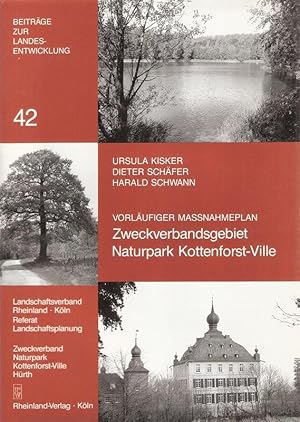 Bild des Verkufers fr Vorlufiger Massnahmeplan Zweckverbandsgebiet Naturpark Kottenforst-Ville. (Beitrge zur Landesentwicklung ; 42). zum Verkauf von Brbel Hoffmann