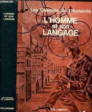 Imagen del vendedor de L'homme et son langage a la venta por Le-Livre