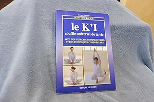 le K'I souffle universel de la vie