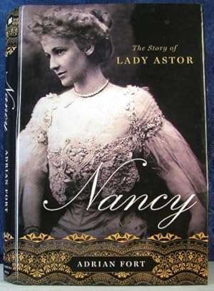 Seller image for NANCY: THE STORY OF LADY ASTOR for sale by Livres Norrois