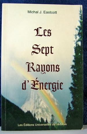 Seller image for LES SEPT RAYONS D'ENERGIE for sale by Livres Norrois