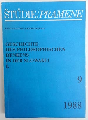 Image du vendeur pour Geschichte des Philosophischen Denkens in der Slowakei I. mis en vente par Der Buchfreund