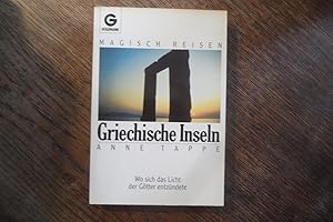 Bild des Verkufers fr Griechische Inseln. Wo sich das Licht der Gtter entzndete. zum Verkauf von Antiquariat Floeder