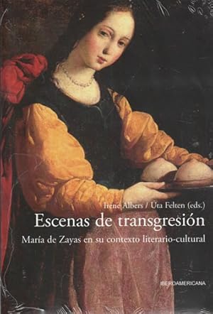 Seller image for Escenas de transgresin. Mara de Zayas en su contexto literatio-cultural for sale by Librera Cajn Desastre