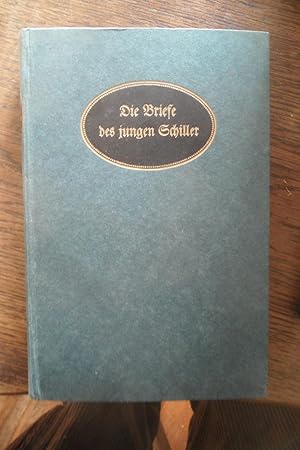 Imagen del vendedor de Die Briefe des jungen Schiller. Augewhlt und eingeleitet von Max Hecker. a la venta por Antiquariat Floeder