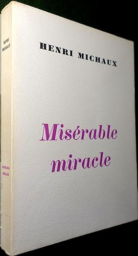 Seller image for Misrable miracle. La mescaline for sale by Le Chemin des philosophes