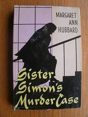 Seller image for Sister Simon's Murder Case for sale by Scene of the Crime, ABAC, IOBA