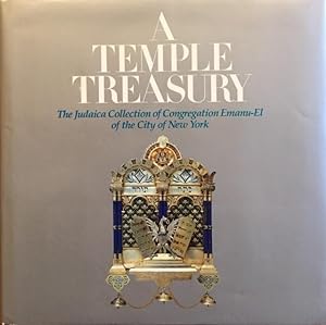 A Temple Treasury: Judaica Collection of Congregation Emanu-El of the City of New York