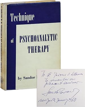 Technique of Psychoanalytic Therapy [Inscribed & Signed]