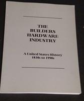 The builders hardware industry, 1830s to 1990s