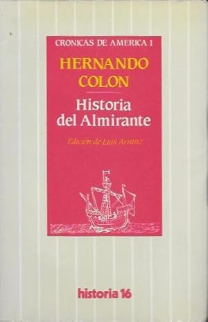 Immagine del venditore per Historia del Almirante (Cro?nicas de Ame?rica) (Spanish Edition) venduto da Bittersweet Books
