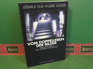 Vom Doppelleben der Bilder - Bildmedien und ihre Texte. (= Literatur und andere Künste).