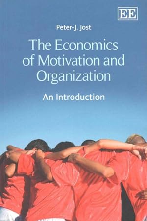 Immagine del venditore per Economics of Motivation and Organization : An Introduction venduto da GreatBookPrices