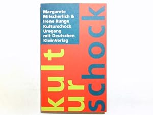 Seller image for Kulturschock : Umgang mit Deutschen. Margarete Mitscherlich & Irene Runge for sale by Antiquariat Buchhandel Daniel Viertel