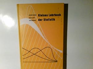 Seller image for Kleines Lehrbuch der Statistik fr Naturwissenschaftler, Mediziner, Psychologen, Sozialwissenschaftler und Pdagogen. St. Henrysson ; O. W. Haseloff ; H. J. Hoffmann for sale by Antiquariat Buchhandel Daniel Viertel