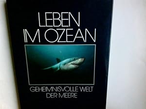 Imagen del vendedor de Leben im Ozean : geheimnisvolle Welt der Meere. Vic Cox. bertr. aus dem Amerikan.: Jrgen Deutler. Red.: Elga Sondermann a la venta por Antiquariat Buchhandel Daniel Viertel