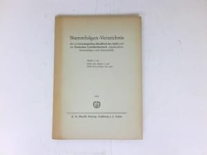 Stammfolgen-Verzeichnis für das Genealogische Handbuch des Adels, Band 1 - 25, und das Deutsche G...