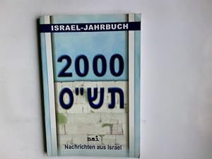 Bild des Verkufers fr Israel-Jahrbuch. 2000. Nachrichten aus Israel. zum Verkauf von Antiquariat Buchhandel Daniel Viertel