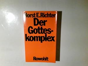 Bild des Verkufers fr Der Gotteskomplex : d. Geburt u.d. Krise d. Glaubens an d. Allmacht d. Menschen. Horst Eberhard Richter zum Verkauf von Antiquariat Buchhandel Daniel Viertel