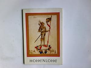 Hohenlohe : Bilder aus d. Geschichte von Haus u. Land. Hubert Prinz zu Hohenlohe-Schillingsfürst ...