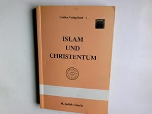 Bild des Verkufers fr Islam und Christentum Band 3 zum Verkauf von Antiquariat Buchhandel Daniel Viertel