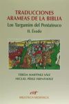 Seller image for TRADUCCIONES ARAMEAS DE LA BIBLIA.(II).LOS TARGUMIN DEL PENT for sale by AG Library