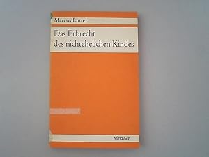 Bild des Verkufers fr Das Erbrecht des nichtehelichen Kindes zum Verkauf von Antiquariat Bookfarm