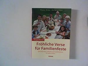 Seller image for Frhliche Verse fr Familienfeste : Die schnsten Gedichte und Schttelreime fr jeden Anlass ; Doppelband. for sale by ANTIQUARIAT FRDEBUCH Inh.Michael Simon