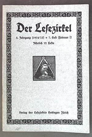 Bild des Verkufers fr Die ltesten historischen Lieder der Schweiz; in: Der Lesezirkel, 2. Jahrgang (1914/15), 7. Heft; zum Verkauf von books4less (Versandantiquariat Petra Gros GmbH & Co. KG)