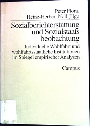 Bild des Verkufers fr Sozialberichterstattung und Sozialstaatsbeobachtung : individuelle Wohlfahrt und wohlfahrtsstaatliche Institutionen im Spiegel empirischer Analysen. Soziale Indikatoren ; 20 zum Verkauf von books4less (Versandantiquariat Petra Gros GmbH & Co. KG)