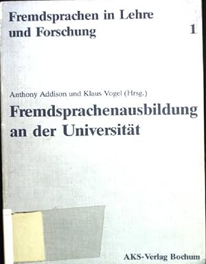 Bild des Verk�ufers f�r Fremdsprachenausbildung an der Universit�t : aus d. Praxis f�r d. Praxis: Grundlagen, Voraussetzungen, Kurskonzepte ; [Beitr. zur G�ttinger Fachtagung vom 29.3. - 1.4.1984]. Fremdsprachen in Lehre und Forschung ; Bd. 1 zum Verkauf von books4less (Versandantiquariat Petra Gros GmbH & Co. KG)