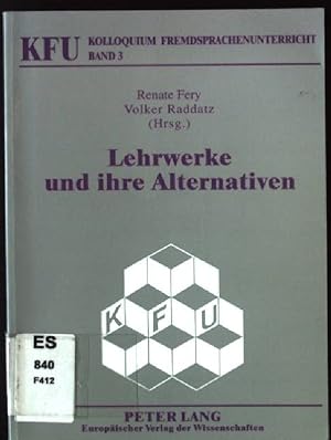 Seller image for Lehrwerke und ihre Alternativen. Kolloquium Fremdsprachenunterricht ; Bd. 3 for sale by books4less (Versandantiquariat Petra Gros GmbH & Co. KG)