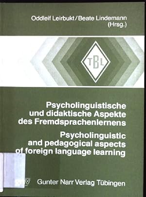 Seller image for Psycholinguistische und didaktische Aspekte des Fremdsprachenlernens = Psycholinguistic and pedagogical aspects of foreign language learning for sale by books4less (Versandantiquariat Petra Gros GmbH & Co. KG)