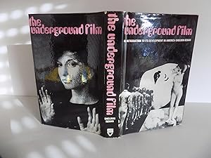 the underground film. an introduction to its development in america. with numerous photographs.