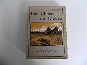 [Jagd:] Les Chasses du Lièvres. Couverture, frontispice et 16 vignettes par Paul Baudier.