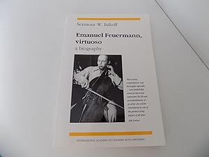 Bild des Verkufers fr Emanuel Feuermann, Virtuoso. A Biography. With Notes on Interpretation by E. Feuermann and a Discography of Feuermann Recordings by Fred Calland and S. W. Itzkoff. Second edition. With photographs. zum Verkauf von Antiquariat Rolf Bulang