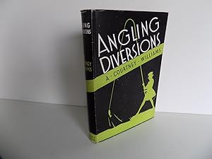 Angling Diversions. With 14 Illustrations on plates and numerous figures.