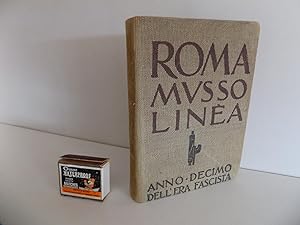 [Italien:] Roma Mussolinèa. 299 illustrazioni in rotocalco della Roma del Decennale con i discors...