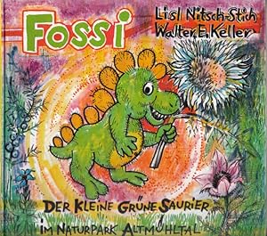 Bild des Verkufers fr Fossi: Der kleine grne Saurier im Naturpark Altmhltal zum Verkauf von AMAHOFF- Bookstores