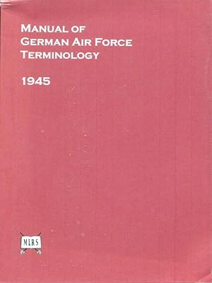 Imagen del vendedor de Manual of German Air Force Terminology a la venta por Godley Books