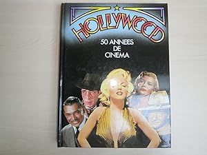 Seller image for HOLLYWOOD 50 ANNEES DE CINEMA for sale by Le temps retrouv