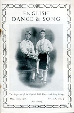 English Dance & Song :The Magazine of the English Folk Dance and Song Society : Vol XX No 5 May/J...