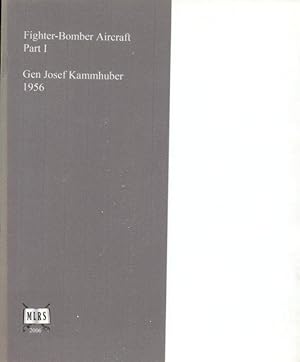 Imagen del vendedor de Fighter-Bomber Aircraft : Part I a la venta por Godley Books