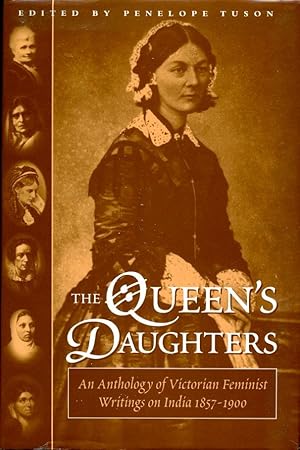 Immagine del venditore per The Queen's Daughters: Anthology of Victorian Feminist Writings on India 1857-1900 venduto da Godley Books