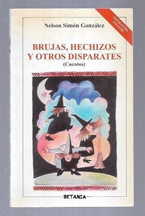 Imagen del vendedor de BRUJAS, HECHIZOS Y OTROS DISPARATES (CUENTOS) a la venta por Desvn del Libro / Desvan del Libro, SL